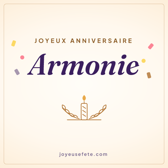 Image carrée « Joyeux anniversaire Armonie » pour WhatsApp