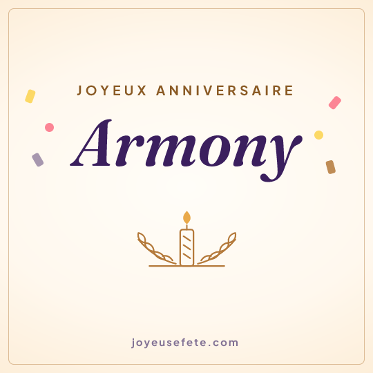 Image carrée « Joyeux anniversaire Armony » pour WhatsApp