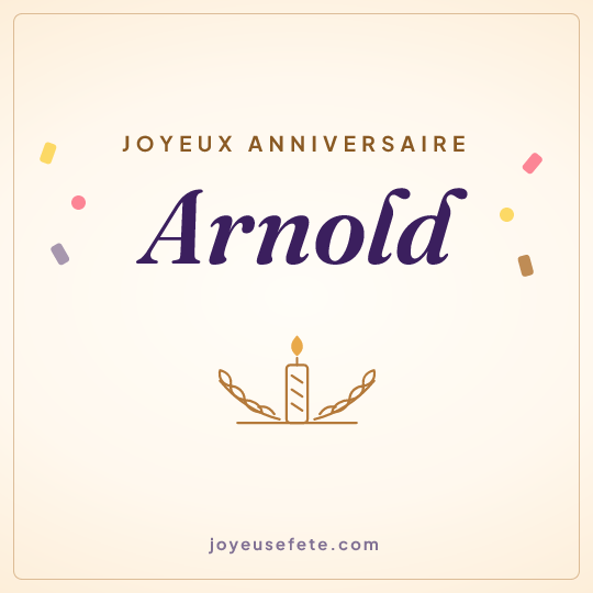 Image carrée « Joyeux anniversaire Arnold » pour WhatsApp