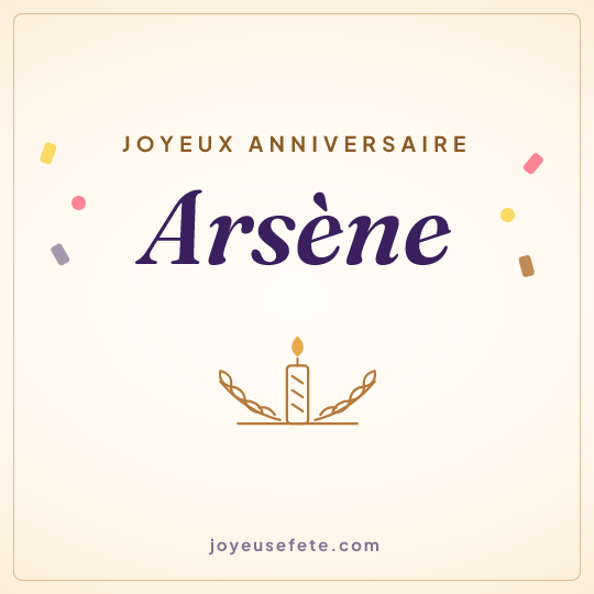 Image carrée « Joyeux anniversaire Arsène » pour WhatsApp