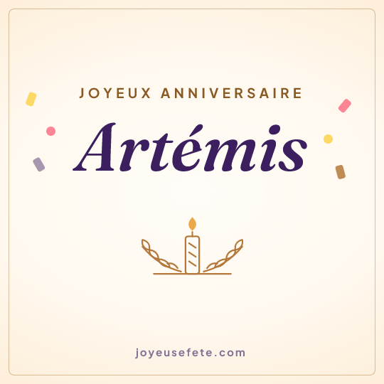 Image carrée « Joyeux anniversaire Artémis » pour WhatsApp