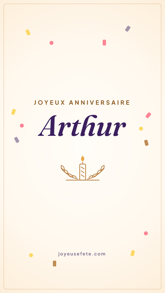 Image « Joyeux anniversaire Arthur » au format story