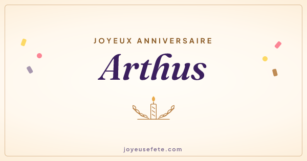 Image « Joyeux anniversaire Arthus » au format large