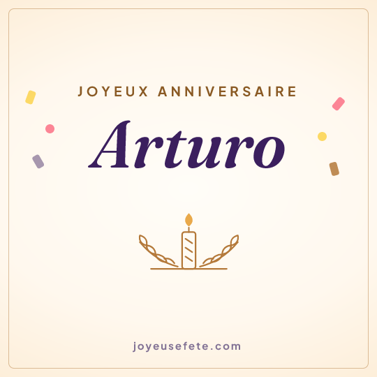 Image carrée « Joyeux anniversaire Arturo » pour WhatsApp