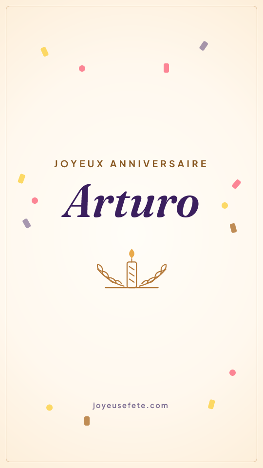 Image « Joyeux anniversaire Arturo » au format story