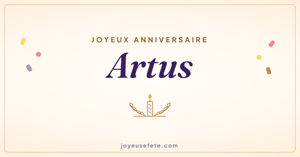 Image « Joyeux anniversaire Artus » au format large