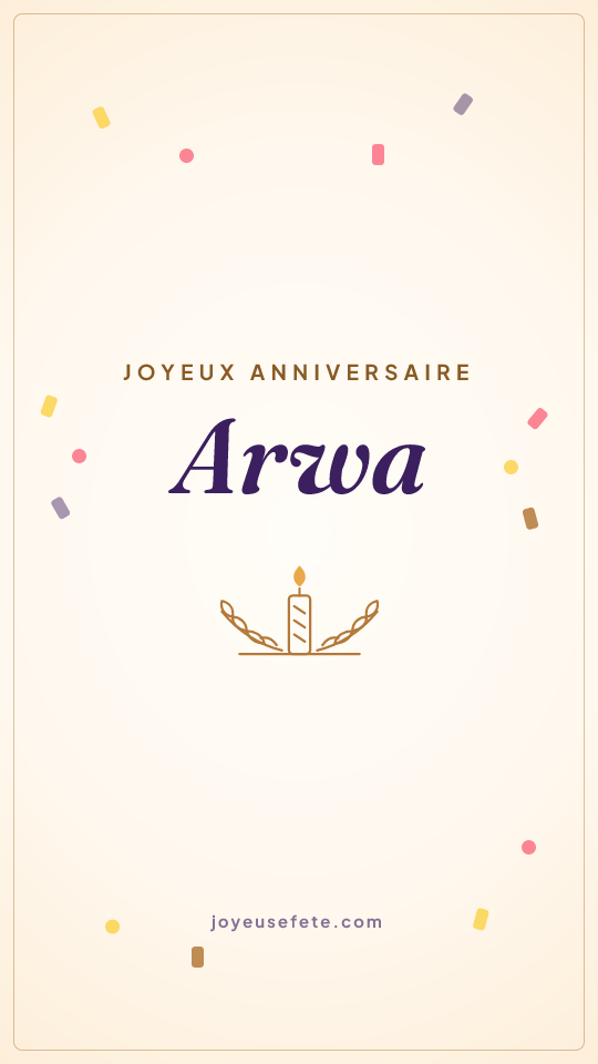 Image « Joyeux anniversaire Arwa » au format story