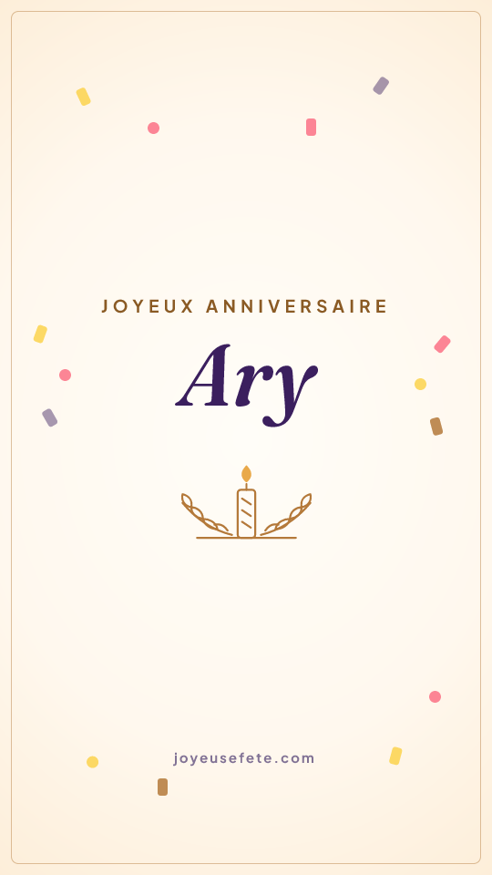 Image « Joyeux anniversaire Ary » au format story