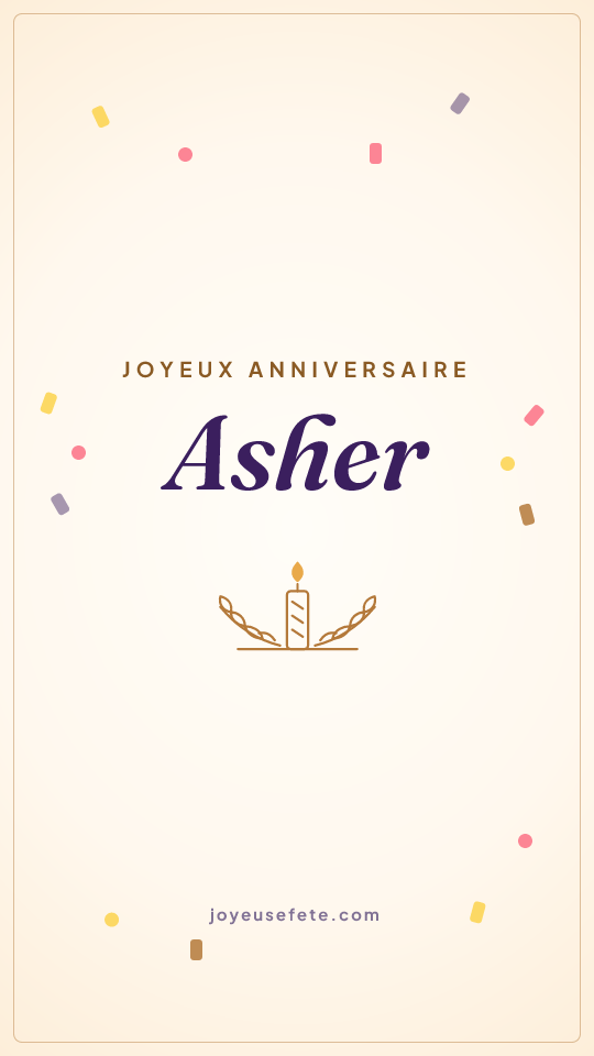 Image « Joyeux anniversaire Asher » au format story