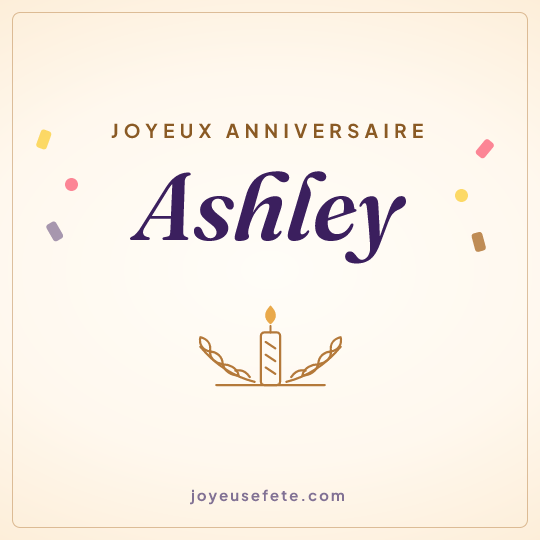 Image carrée « Joyeux anniversaire Ashley » pour WhatsApp