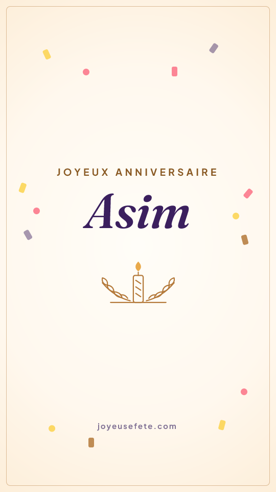 Image « Joyeux anniversaire Asim » au format story