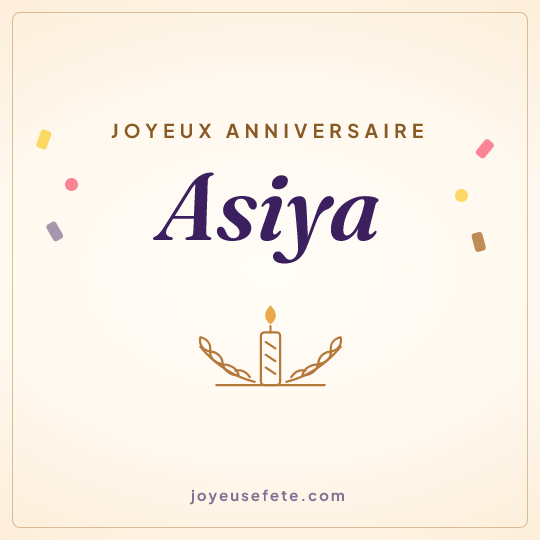Image carrée « Joyeux anniversaire Asiya » pour WhatsApp