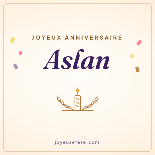 Image carrée « Joyeux anniversaire Aslan » pour WhatsApp