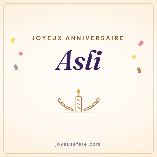 Image carrée « Joyeux anniversaire Asli » pour WhatsApp