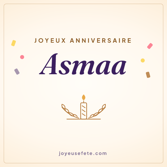 Image carrée « Joyeux anniversaire Asmaa » pour WhatsApp