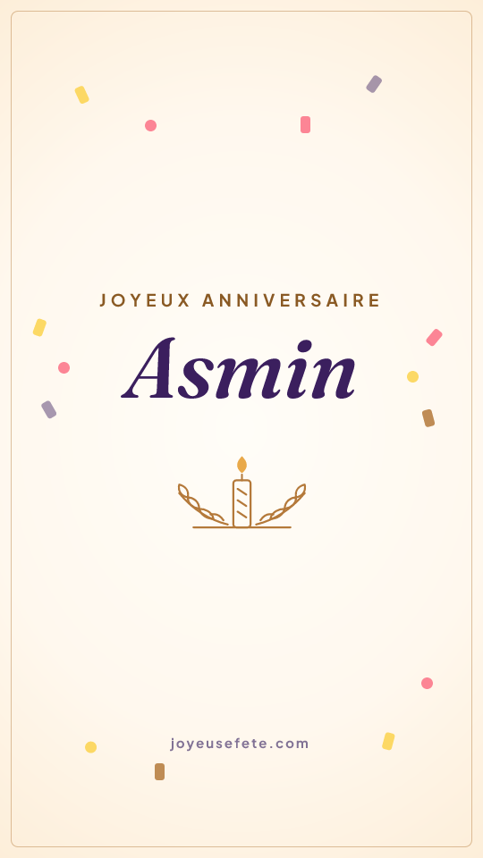 Image « Joyeux anniversaire Asmin » au format story