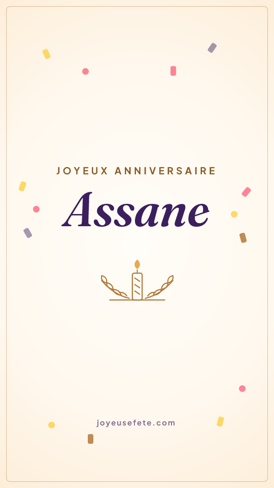 Image « Joyeux anniversaire Assane » au format story