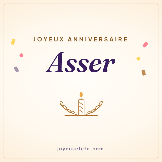 Image carrée « Joyeux anniversaire Asser » pour WhatsApp