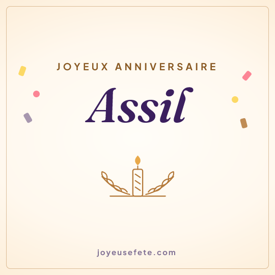 Image carrée « Joyeux anniversaire Assil » pour WhatsApp