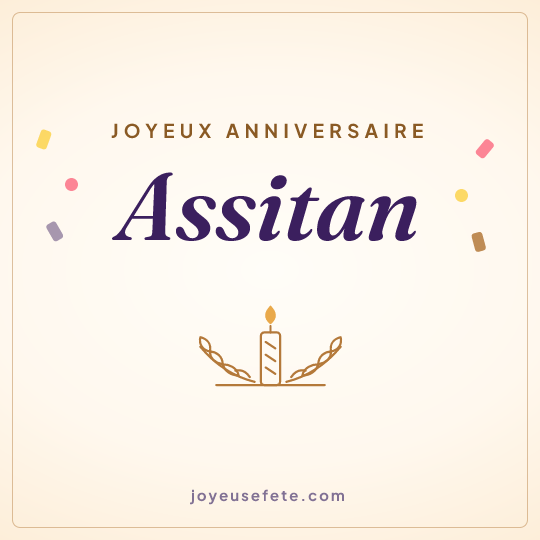 Image carrée « Joyeux anniversaire Assitan » pour WhatsApp
