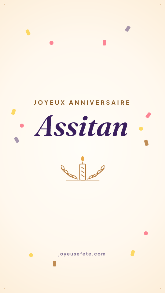 Image « Joyeux anniversaire Assitan » au format story