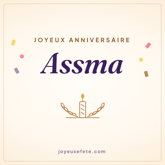 Image carrée « Joyeux anniversaire Assma » pour WhatsApp