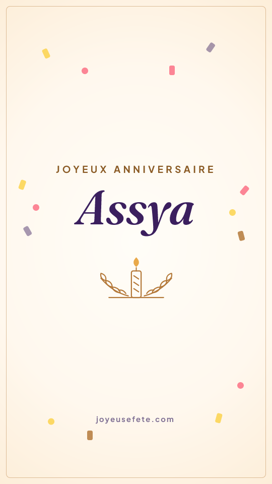 Image « Joyeux anniversaire Assya » au format story