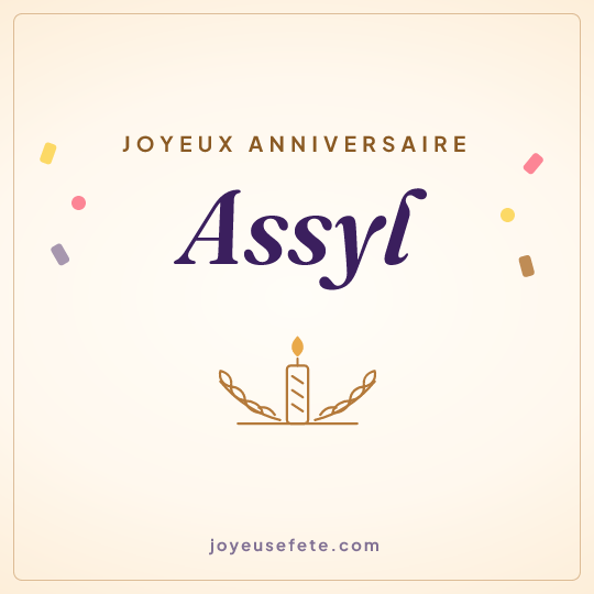 Image carrée « Joyeux anniversaire Assyl » pour WhatsApp