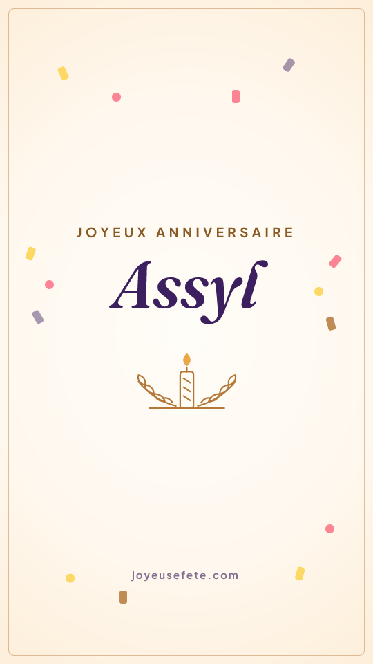 Image « Joyeux anniversaire Assyl » au format story