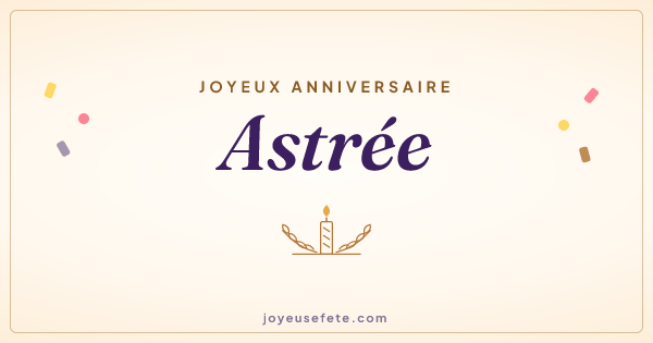 Image « Joyeux anniversaire Astrée » au format large