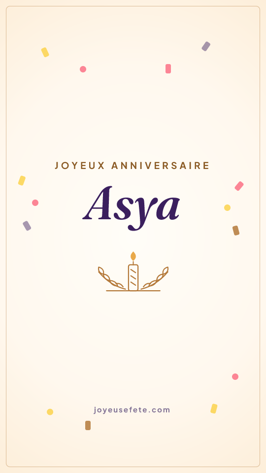 Image « Joyeux anniversaire Asya » au format story