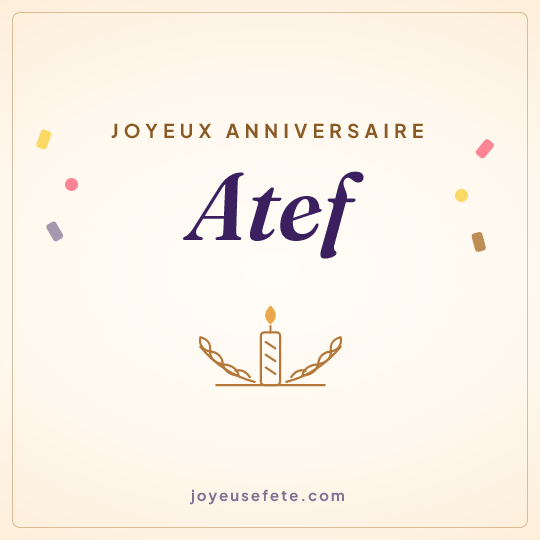 Image carrée « Joyeux anniversaire Atef » pour WhatsApp