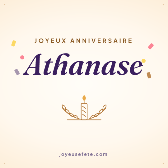 Image carrée « Joyeux anniversaire Athanase » pour WhatsApp