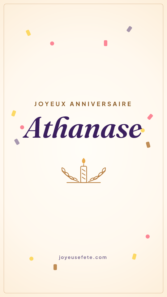 Image « Joyeux anniversaire Athanase » au format story