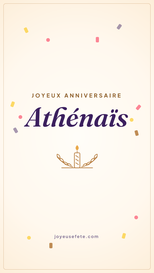 Image « Joyeux anniversaire Athénaïs » au format story