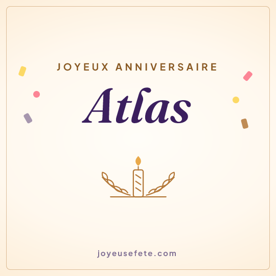 Image carrée « Joyeux anniversaire Atlas » pour WhatsApp