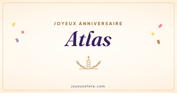 Image « Joyeux anniversaire Atlas » au format large