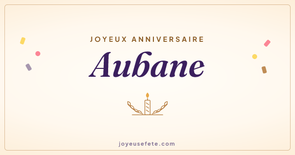 Image « Joyeux anniversaire Aubane » au format large