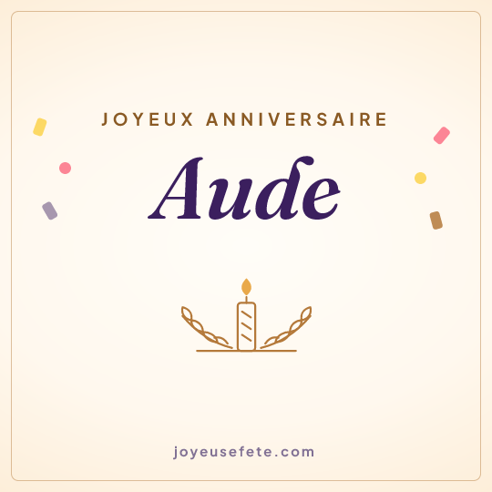 Image carrée « Joyeux anniversaire Aude » pour WhatsApp