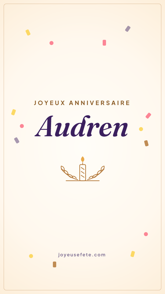 Image « Joyeux anniversaire Audren » au format story