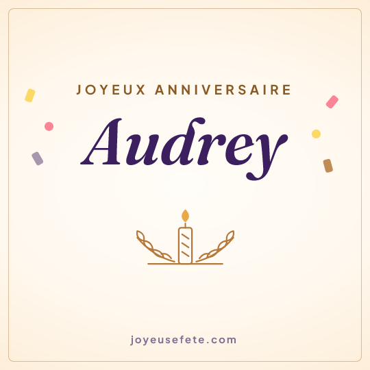 Image carrée « Joyeux anniversaire Audrey » pour WhatsApp