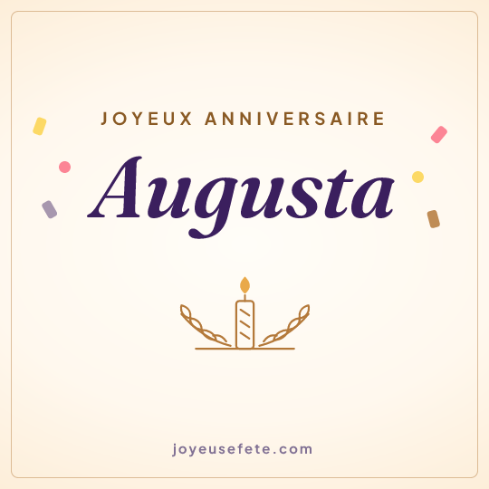 Image carrée « Joyeux anniversaire Augusta » pour WhatsApp