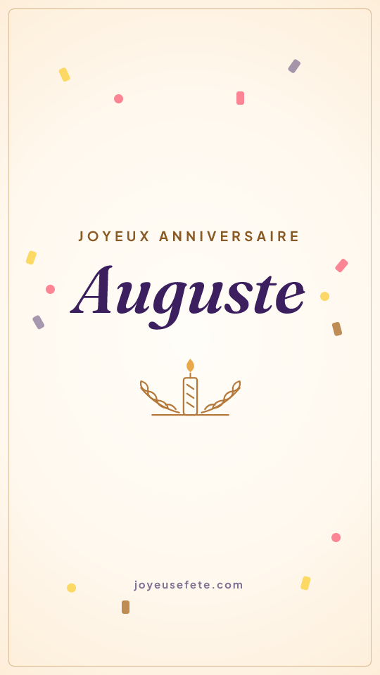 Image « Joyeux anniversaire Auguste » au format story