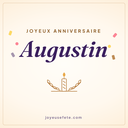 Image carrée « Joyeux anniversaire Augustin » pour WhatsApp