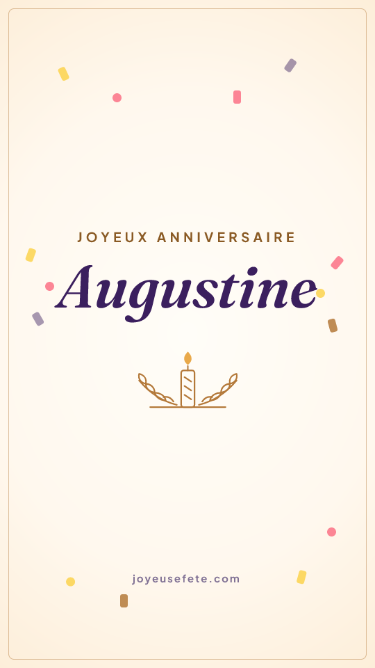Image « Joyeux anniversaire Augustine » au format story