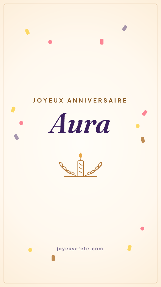 Image « Joyeux anniversaire Aura » au format story