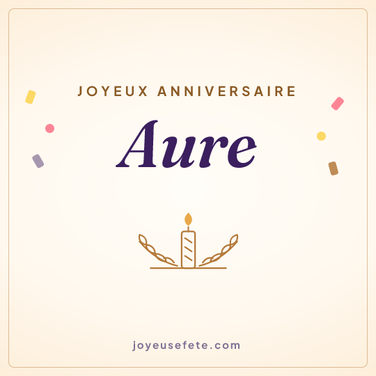 Image carrée « Joyeux anniversaire Aure » pour WhatsApp