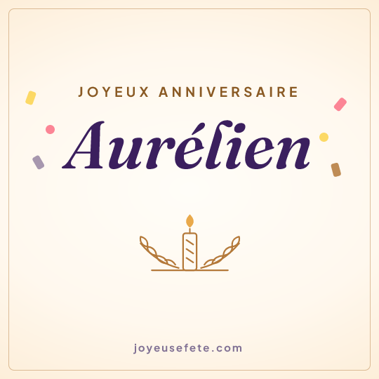 Image carrée « Joyeux anniversaire Aurélien » pour WhatsApp