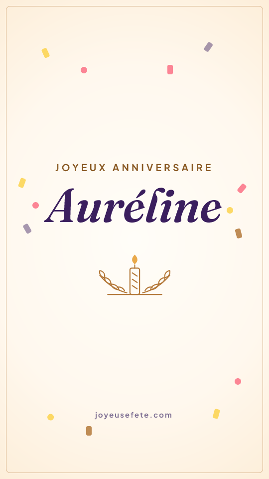 Image « Joyeux anniversaire Auréline » au format story