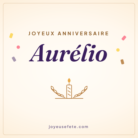 Image carrée « Joyeux anniversaire Aurélio » pour WhatsApp